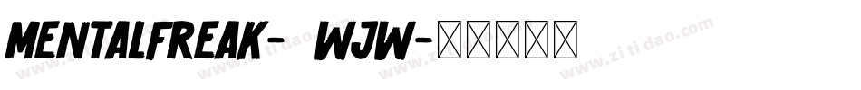 MentalFreak-2WJw字体转换