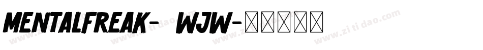 MentalFreak-2WJw字体转换