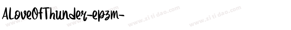 ALoveOfThunder-epzm字体转换