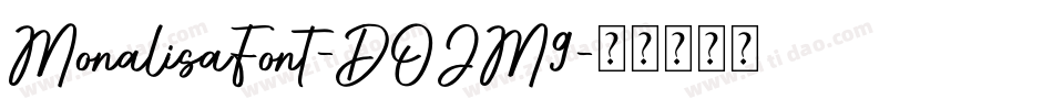 MonalisaFont-DOJM9字体转换