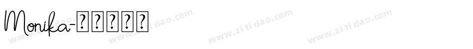Monika字体转换