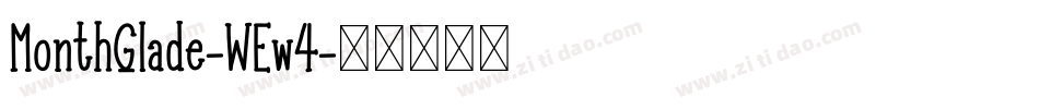 MonthGlade-WEw4字体转换