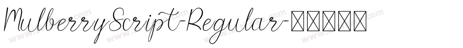MulberryScript-Regular字体转换