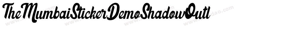 TheMumbaiStickerDemoShadowOutline-2w28字体转换