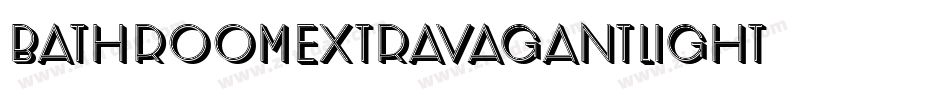 BathroomExtravagantLight字体转换