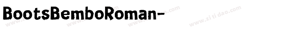 BootsBemboRoman字体转换