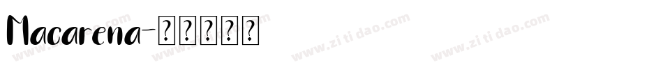 Macarena字体转换