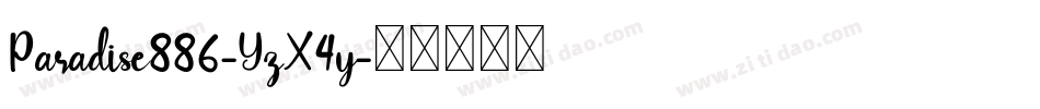 Paradise886-YzX4y字体转换
