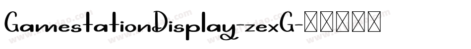 GamestationDisplay-zexG字体转换