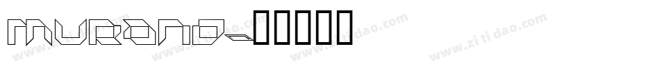 Murano字体转换