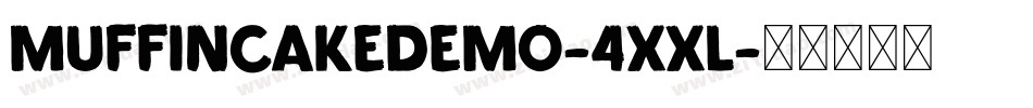 MuffinCakeDemo-4XXl字体转换