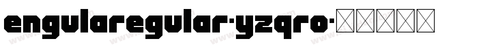 EngulaRegular-YzqRo字体转换