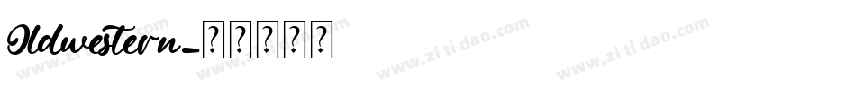 Oldwestern字体转换