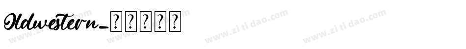 Oldwestern字体转换