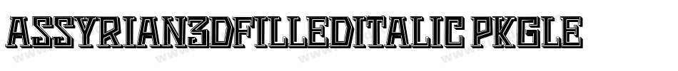 Assyrian3DFilledItalic-PKGLE字体转换