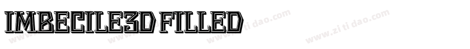 Imbecile3D-Filled字体转换