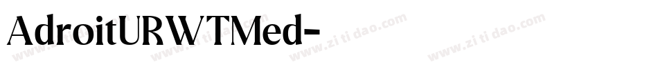 AdroitURWTMed字体转换