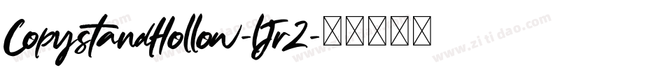 CopystandHollow-lJrZ字体转换