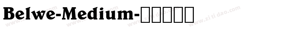 Belwe-Medium字体转换