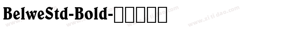 BelweStd-Bold字体转换