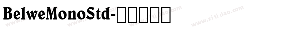 BelweMonoStd字体转换