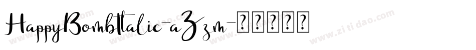 HappyBombItalic-aZzm字体转换