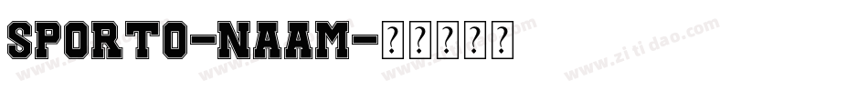 Sporto-nAaM字体转换