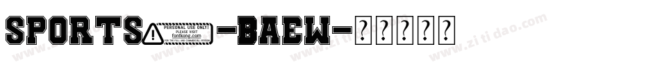 Sports1-Baew字体转换