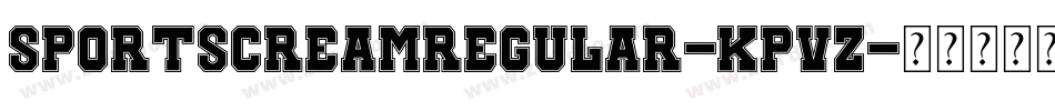 SportscreamRegular-KPvZ字体转换