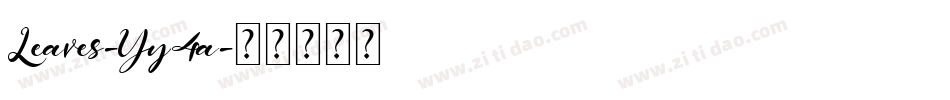 Leaves-Yy4a字体转换