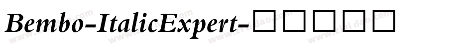 Bembo-ItalicExpert字体转换