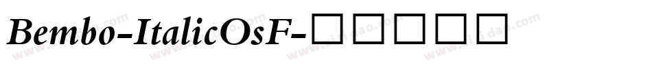 Bembo-ItalicOsF字体转换