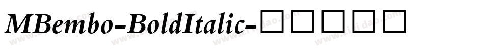 MBembo-BoldItalic字体转换
