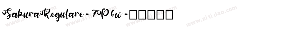 SakuraRegulare-7P6w字体转换