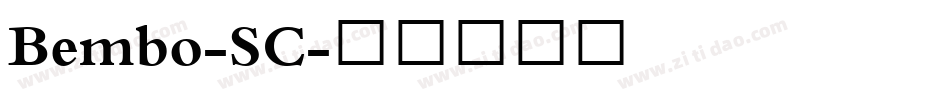Bembo-SC字体转换