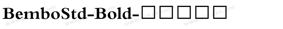 BemboStd-Bold字体转换