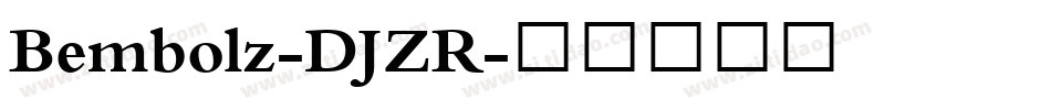 Bembolz-DJZR字体转换