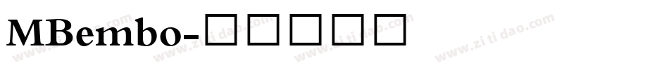 MBembo字体转换