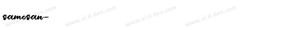 samosan字体转换