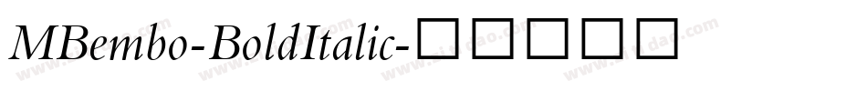 MBembo-BoldItalic字体转换
