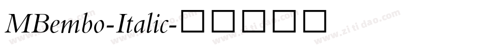 MBembo-Italic字体转换