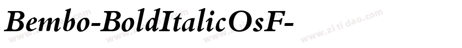 Bembo-BoldItalicOsF字体转换