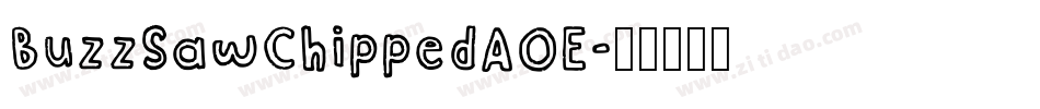 BuzzSawChippedAOE字体转换