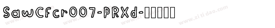 SawCfcr007-PRXd字体转换