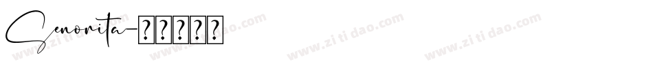 Senorita字体转换