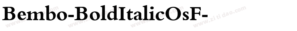 Bembo-BoldItalicOsF字体转换