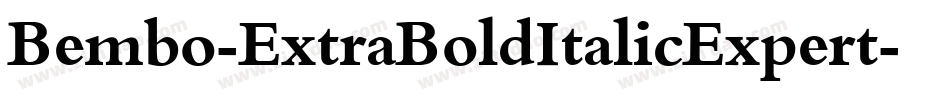 Bembo-ExtraBoldItalicExpert字体转换