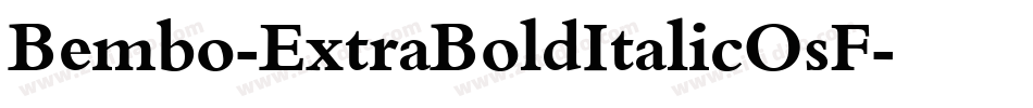 Bembo-ExtraBoldItalicOsF字体转换