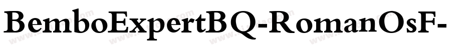 BemboExpertBQ-RomanOsF字体转换