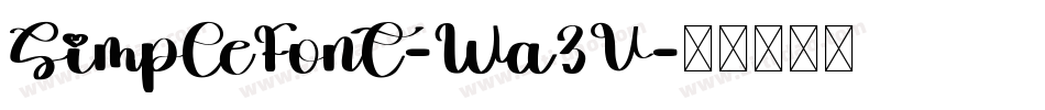 SimpleFont-Wa3V字体转换